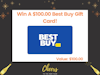 $100.00 Best Buy Gift Card!  sweepstakes