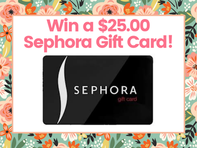 $25.00 Sephora Gift Card! sweepstakes