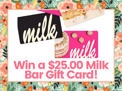 $25.00 Milk Bar Gift Card! sweepstakes
