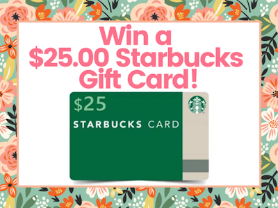 $25.00 Starbucks Gift Card! sweepstakes