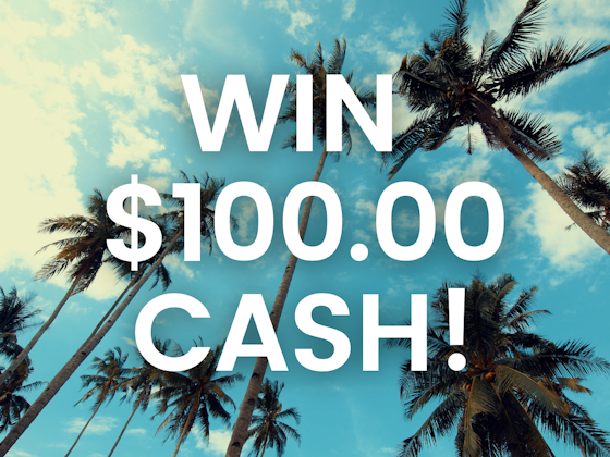 $100.00 Cash!  sweepstakes