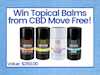 Topical Balms from CBD Move Free!  sweepstakes