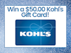 $50.00 Kohl's Gift Card! sweepstakes